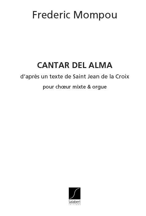 Cantar Del Alma Choeur (5Vx-Mx) Et Orgue